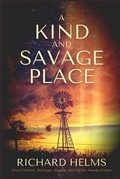 Cover: A Kind and Savage Place - LEVEL BEST BOOKS