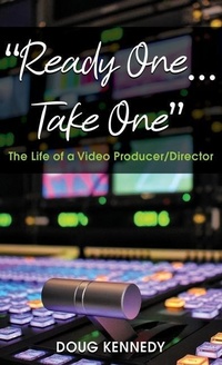 Abbildung von: "Ready One... Take One" - Dorrance Publishing Co.