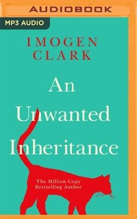 Enlarge image Cover: An Unwanted Inheritance - Brilliance Audio