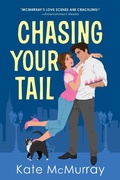 Cover: Chasing Your Tail - Sourcebooks Casablanca