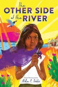 Cover: The Other Side of the River - Sourcebooks Young Readers