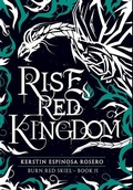 Cover: Rise Red Kingdom - Kerstin Espinosa Rosero