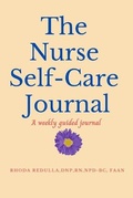 Cover: The Nurse Self-Care Journal - Fortis Focus Publishing