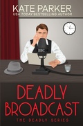Cover: Deadly Broadcast - Jdp Press