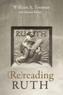 Cover: (Re)Reading Ruth - Wipf & Stock Publishers