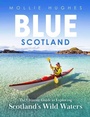 Cover: Blue Scotland - Birlinn Ltd