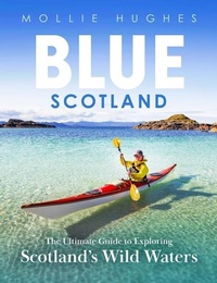 Enlarge image Cover: Blue Scotland - Birlinn Ltd