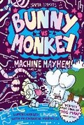 Cover: Bunny vs Monkey: Machine Mayhem (a Phoenix Comic Book, from the multi-million-selling creative genius Jamie Smart) - DFB Phoenix