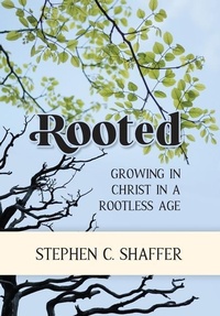 Enlarge image Cover: Rooted - Peniel Press