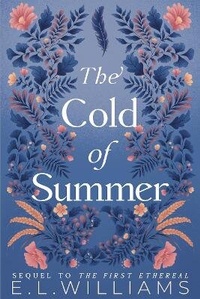 Enlarge image Cover: The Cold of Summer - Bramble Leaf Books