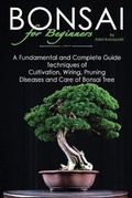 Cover: BONSAI for Beginners - Akira Kobayashi