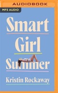 Cover: Smart Girl Summer - Brilliance Audio