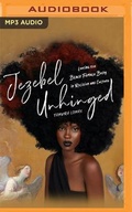 Cover: Jezebel Unhinged - Audible Studios on Brilliance