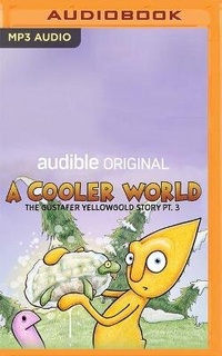 Enlarge image Cover: A Cooler World - Audible Studios on Brilliance