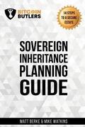 Cover: Sovereign Inheritance Planning Guide - Bitcoin Butlers LLC
