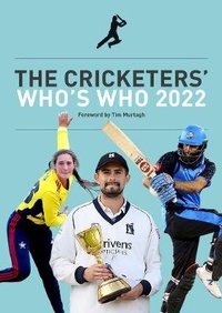 Abbildung von: The Cricketers' Who's Who 2022 - Fairfield Books