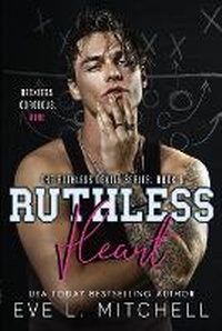 Enlarge image Cover: Ruthless Heart - Eve L. Mitchell