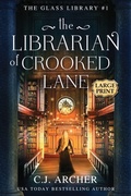 Cover: The Librarian of Crooked Lane - C.J. Archer