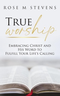 Abbildung von: True Worship - Author Academy Elite