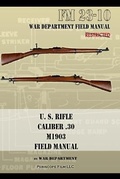 Cover: U.S. Rifle, Caliber .30, M1903 Basic Field Manual - Periscope Film LLC