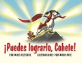 Cover: !Puedes lograrlo, Cohete! - Mission Point Press