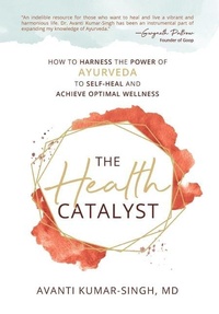 Enlarge image Cover: The Health Catalyst - Mandala Tree Press