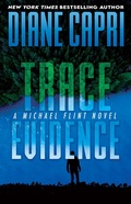Cover: Trace Evidence (Michael Flint Series, #2) - Michael Flint Series