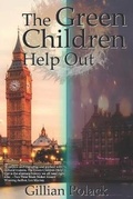 Cover: The Green Children Help Out - Madness Heart Press