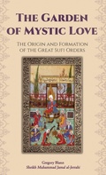 Cover: The Garden of Mystic Love - Albion-Andalus, Inc.