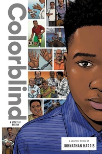Enlarge image Cover: Colorblind: A Story of Racism - Zuiker Press