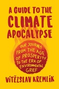 Bild: A Guide to the Climate Apocalypse - Identity Publications