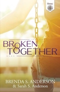 Cover: Broken Together - Vivant Press