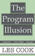 Cover: The Program Illusion - Les Cook
