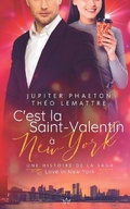 Cover: C'est la Saint-Valentin a New York - Jupiter Phaeton Editions