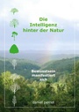 Cover: Die Intelligenz hinter der Natur - BoD - Books on Demand