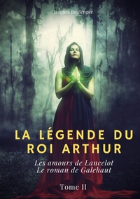 Abbildung von: La Légende du roi Arthur - BoD - Books on Demand
