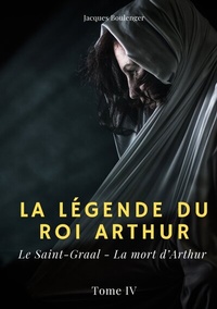 Abbildung von: La légende du roi Arthur - BoD - Books on Demand