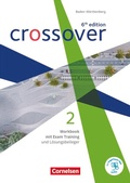 Cover: Crossover - 6th edition Baden-W&uuml;rttemberg - Band 2 - Jahrgangsstufe 12/13 - Cornelsen Verlag
