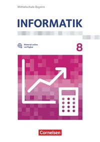 Abbildung von: Informatik - Mittelschule Bayern - 8. Jahrgangsstufe - Cornelsen Verlag