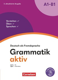 Abbildung von: Grammatik aktiv - Deutsch als Fremdsprache - 2. aktualisierte Ausgabe - A1-B1 - Cornelsen Verlag