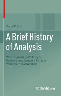 Enlarge image Cover: A Brief History of Analysis - Birkhäuser