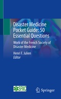 Abbildung von: Disaster Medicine Pocket Guide: 50 Essential Questions - Springer