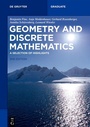 Cover: Geometry and Discrete Mathematics - De Gruyter