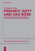 Cover: Freiheit, Gott und das B&ouml;se - De Gruyter