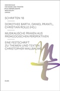 Cover: Musikalische Praxen aus p&auml;dagogischen Perspektiven - Georg Olms Verlag