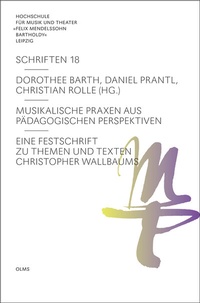 Abbildung von: Musikalische Praxen aus pädagogischen Perspektiven - Georg Olms Verlag
