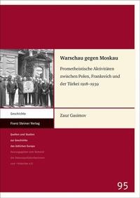Abbildung von: Warschau gegen Moskau - Franz Steiner Verlag