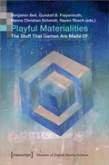 Cover: Playful Materialities - transcript