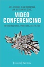 Cover: Video Conferencing - transcript