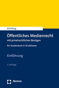 Abbildung von: Öffentliches Medienrecht mit privatrechtlichen Bezügen - Nomos